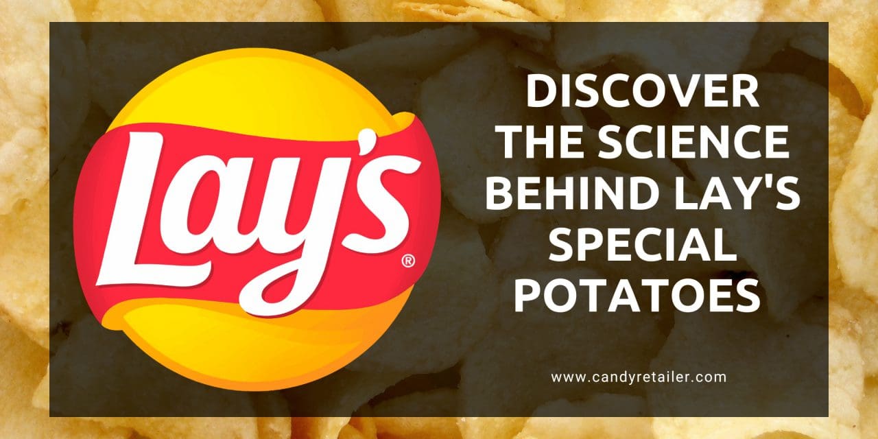 The Unique Potato Behind Lay’s Crunchy Chips