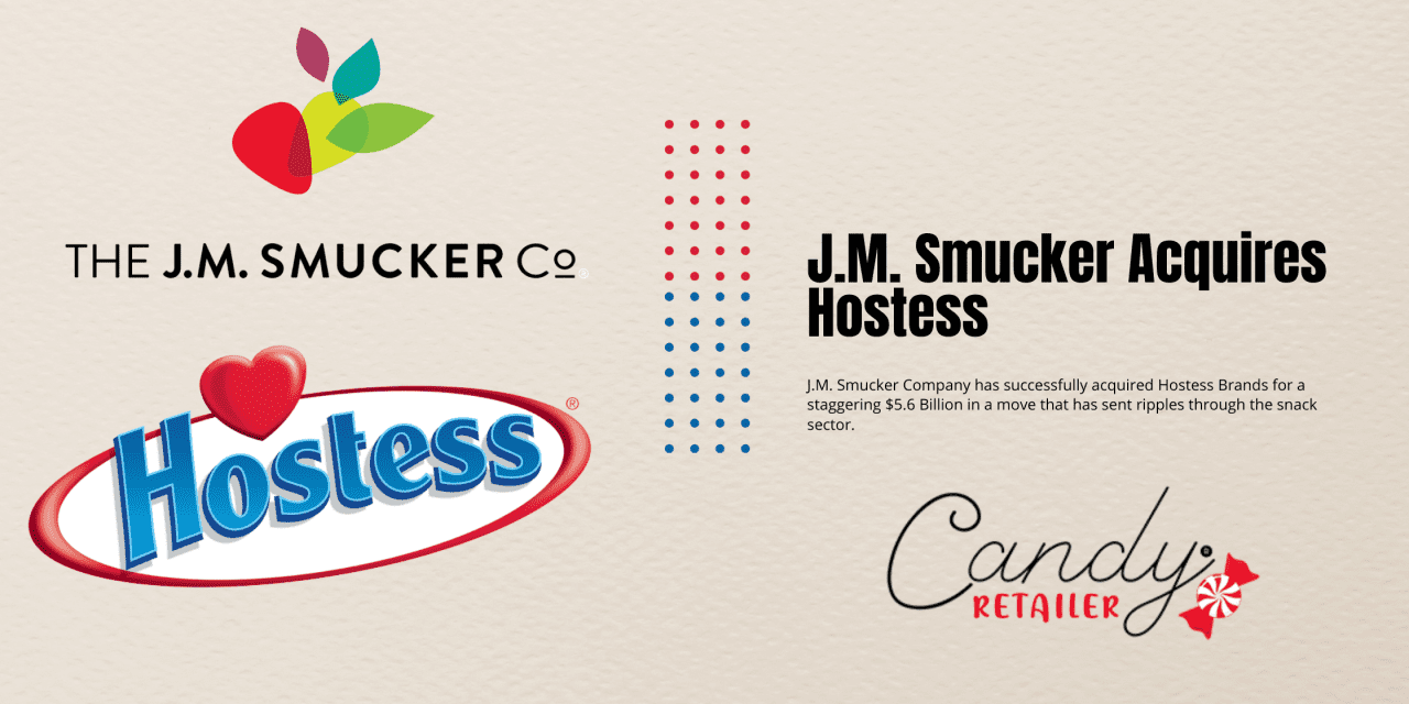 J.M. Smucker Acquires Hostess in a Multibillion-Dollar Deal