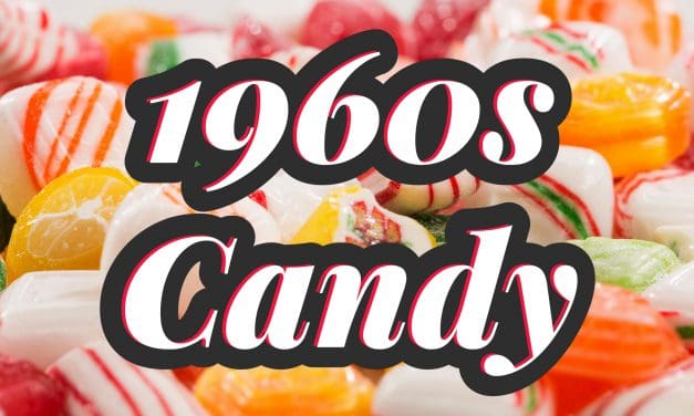 Discover the Best 1960s Candy Brands Still Available Today