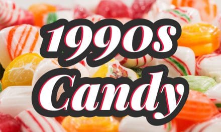 Discover the Best 1990s Candy Brands Still Available Today