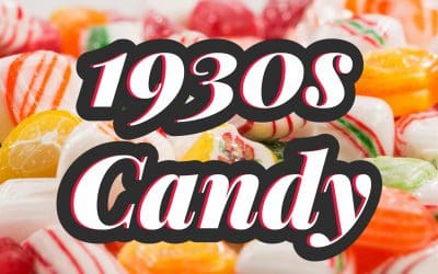 Discover the Best 1930s Candy Brands Still Available Today